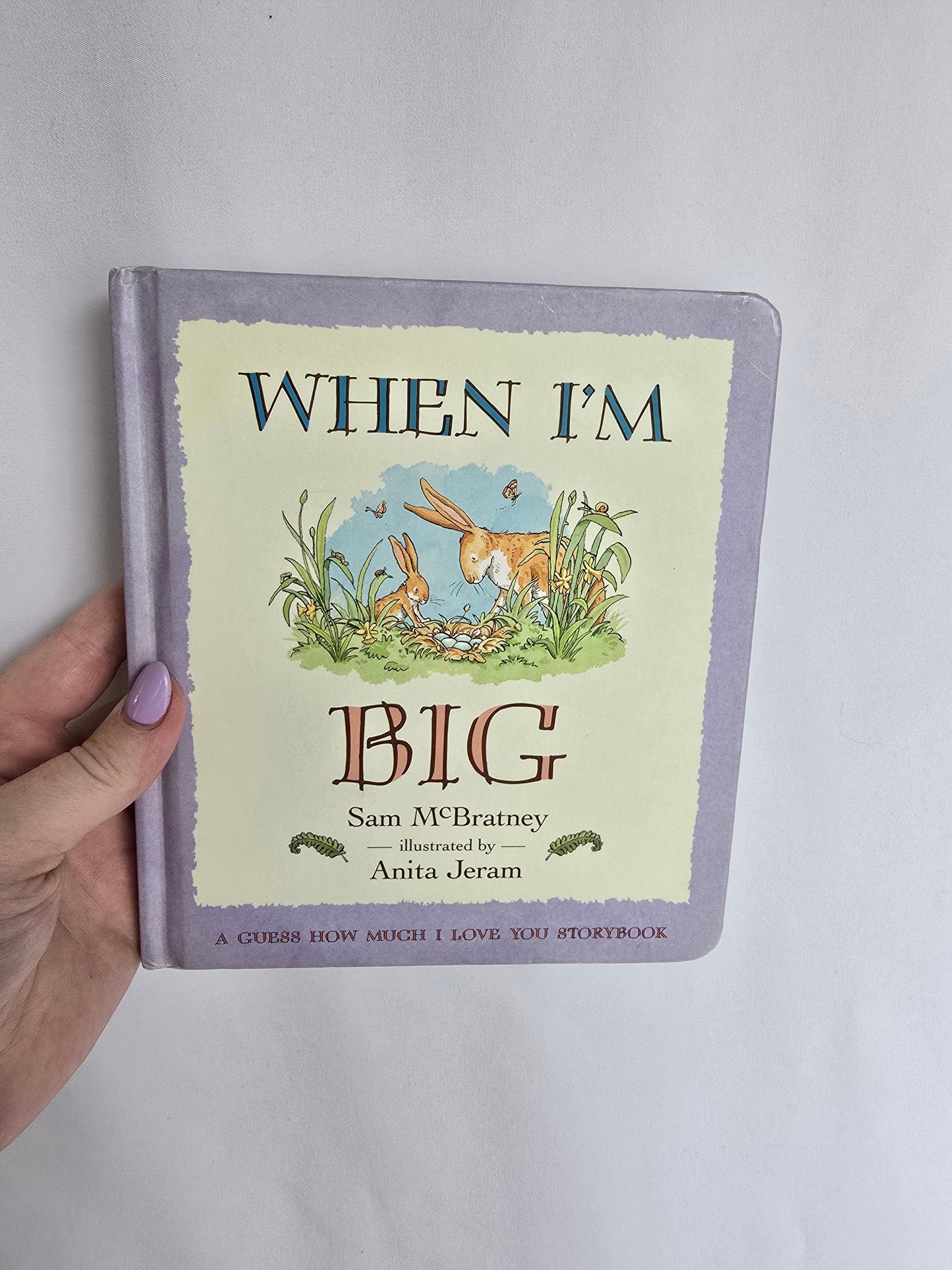 When I'm Big • Board Book