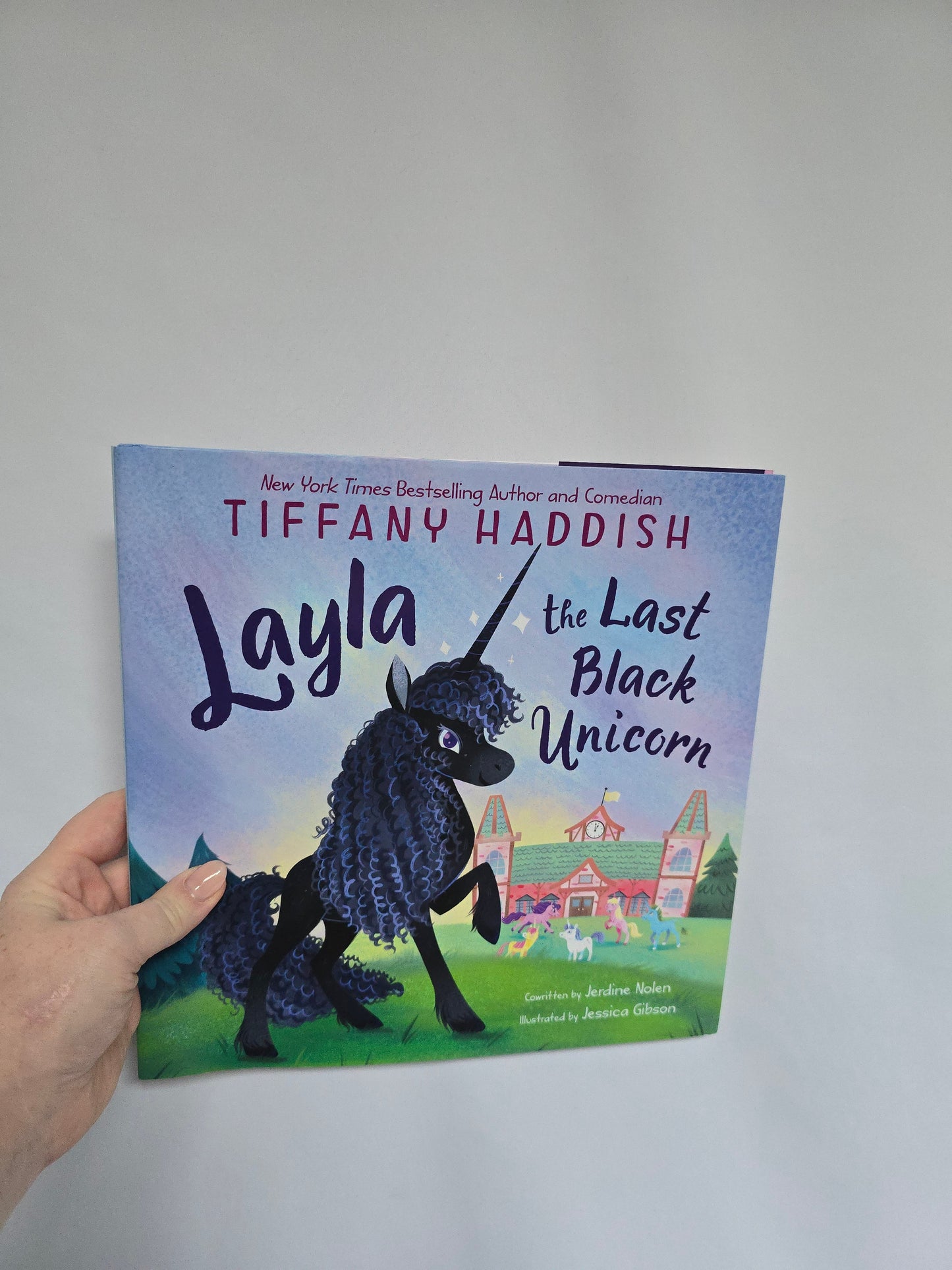 Layla The Last Black Unicorn • Hardcover Book