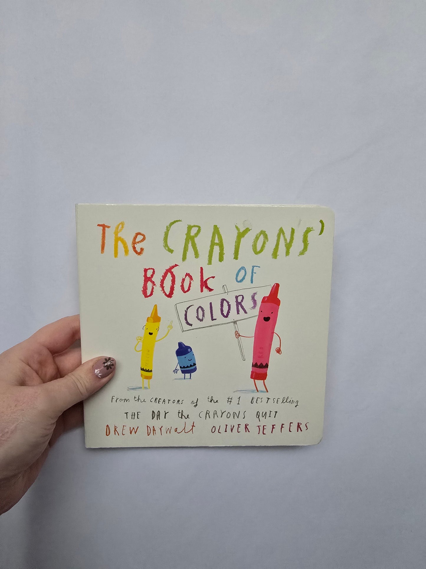 The Crayons Book Of Colors • Board Book