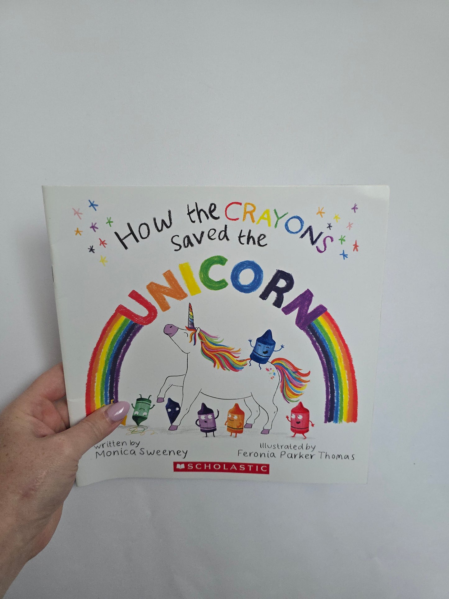 How The Crayons Saved The Unicorn • Softcover Book