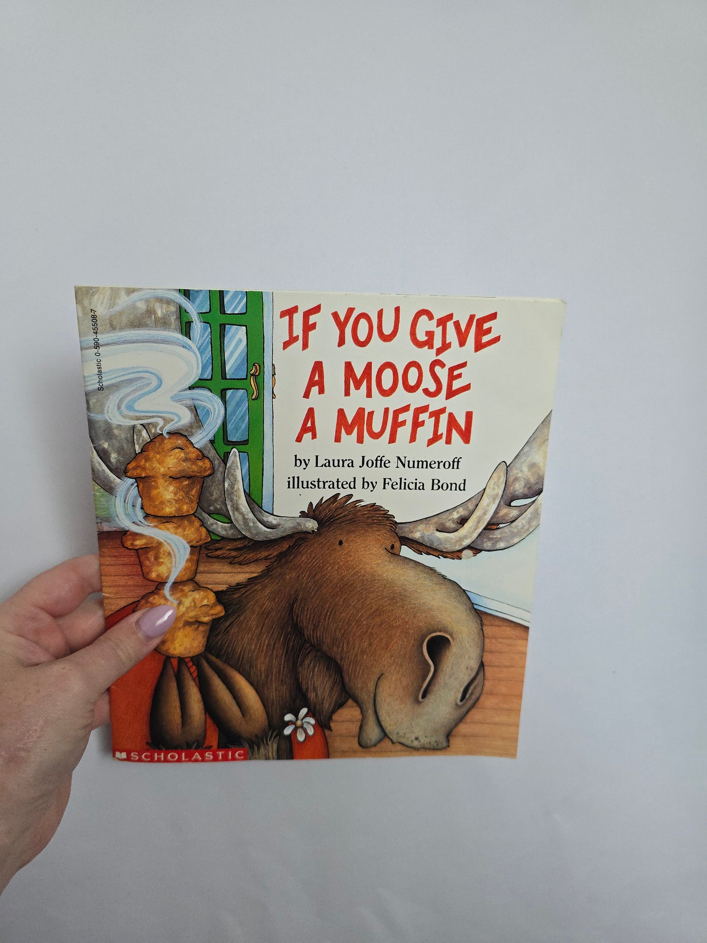 If You Give A Moose A Muffin • Softcover Book