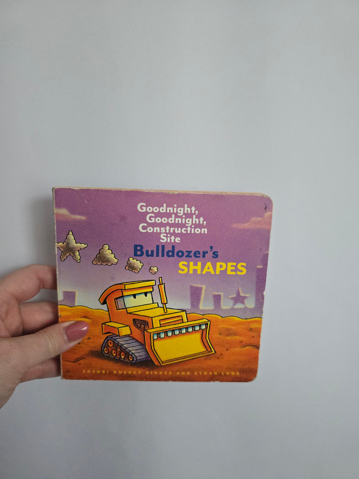 Goodnight, Goodnight, Construction Site Bulldozer's Shapes • Board Book