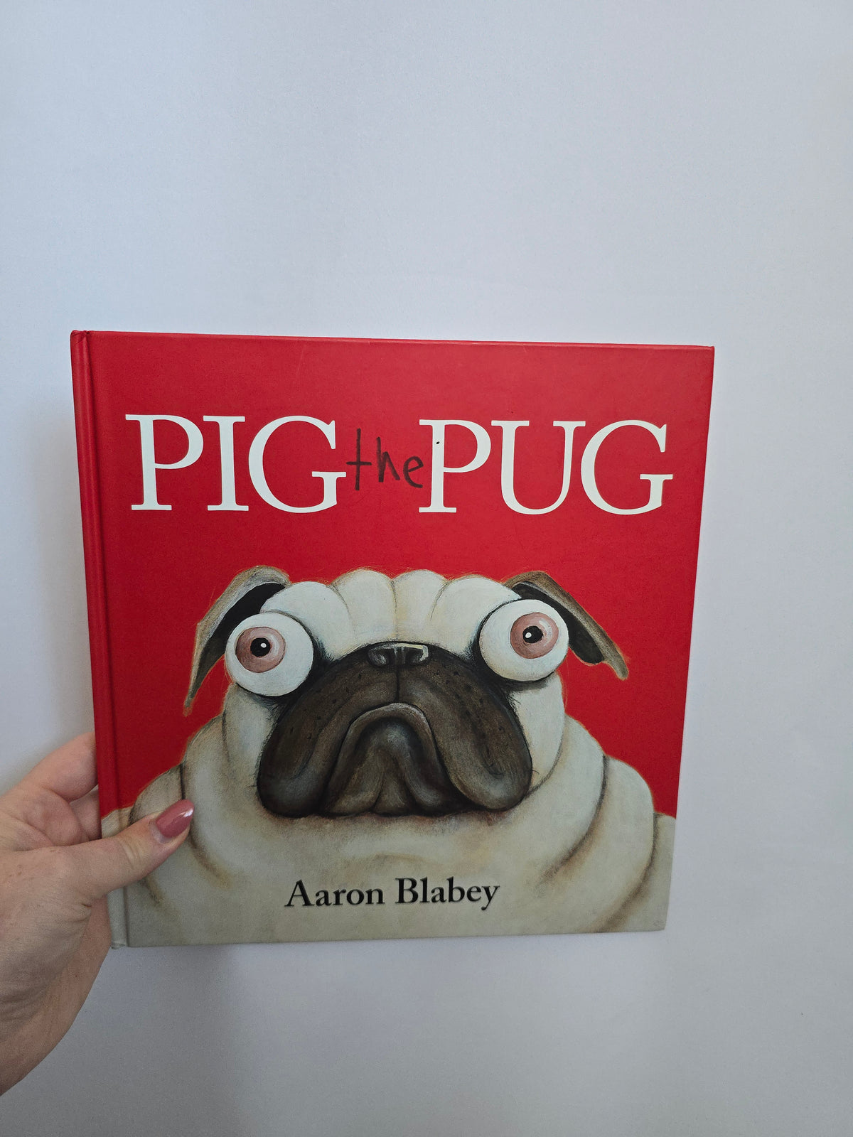 Pig The Pug • Hardcover Book