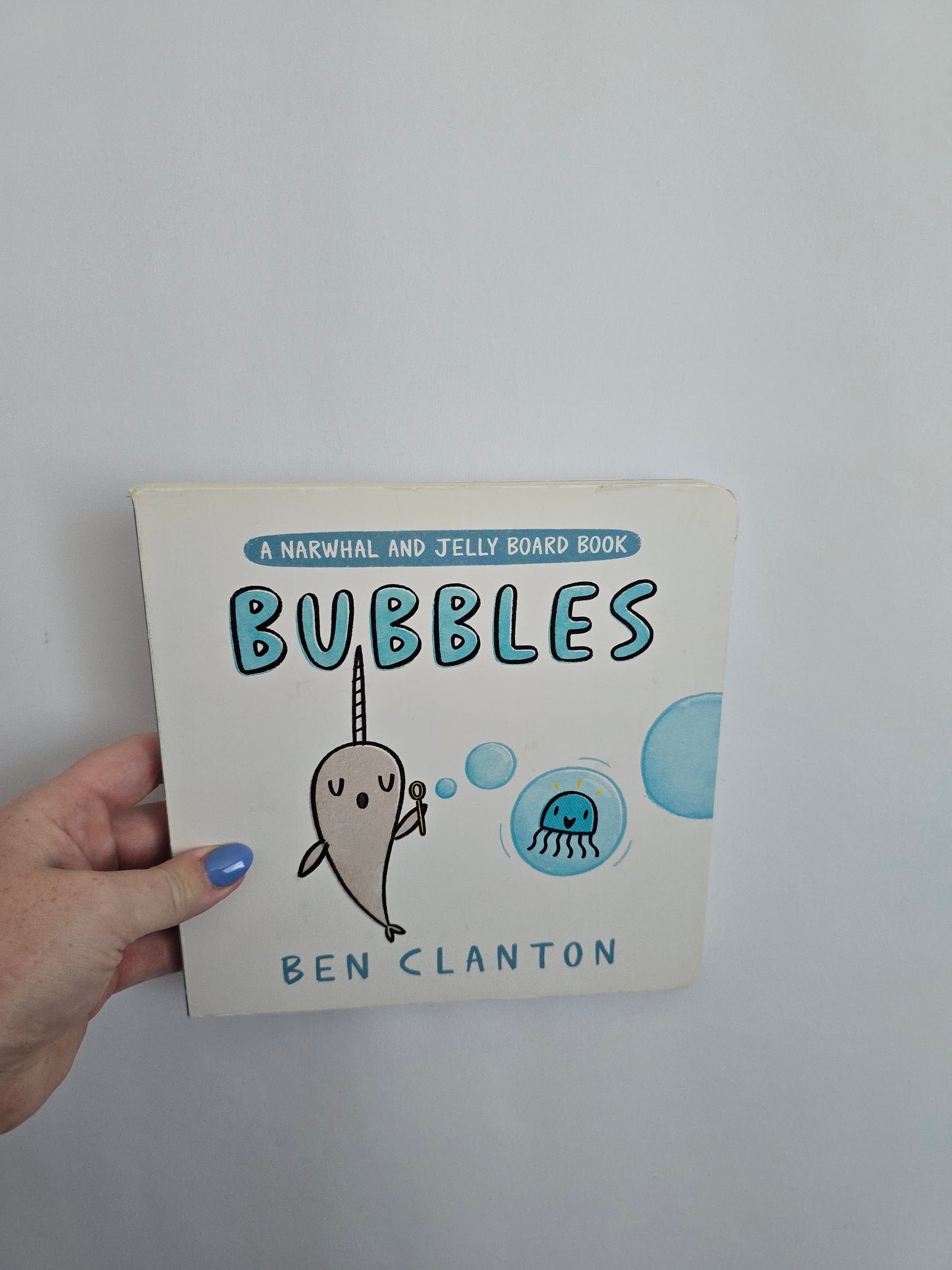 Narwhal & Jelly Bubbles • Board Book
