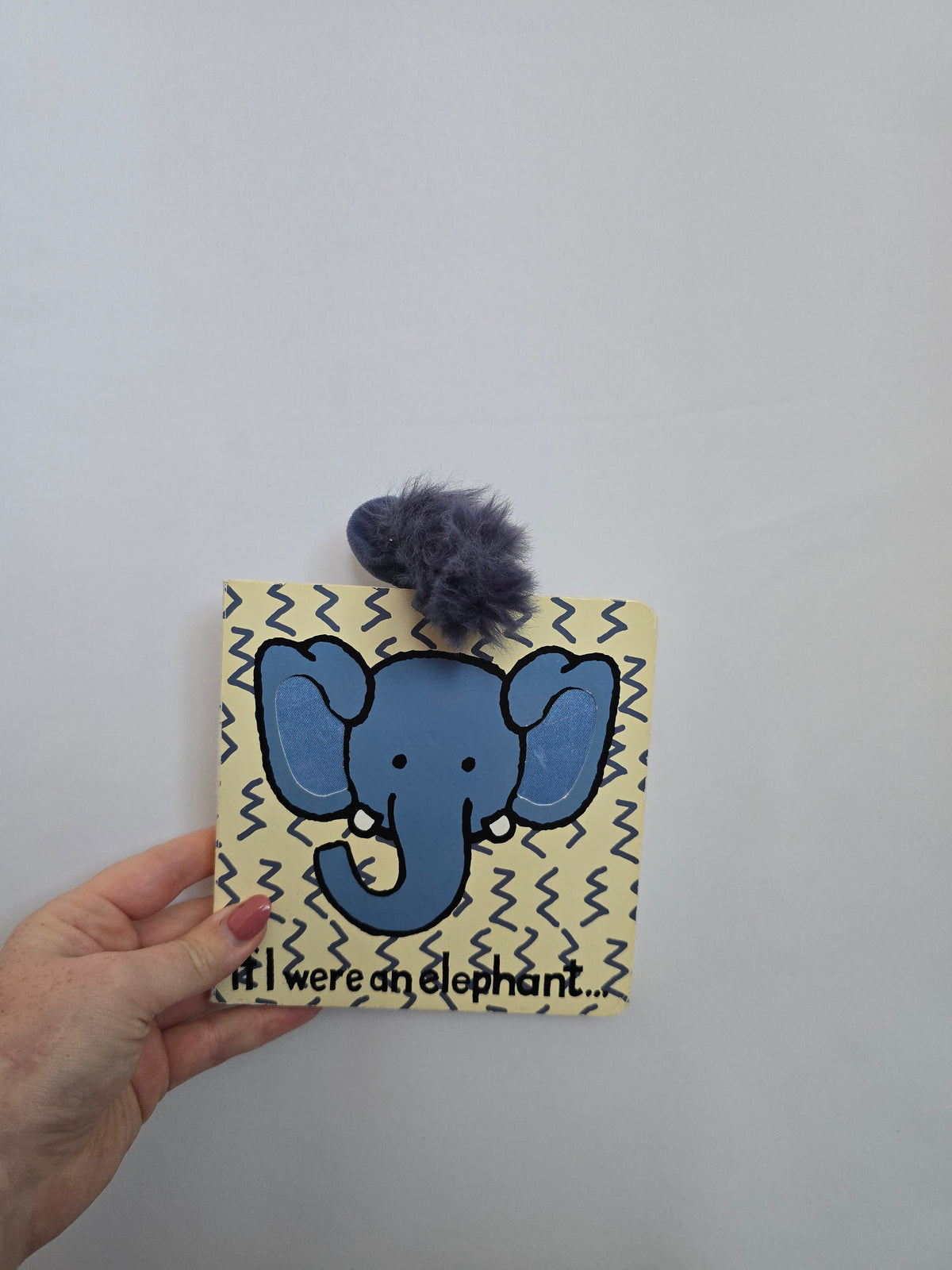 If I Were An Elephant... • Board Book