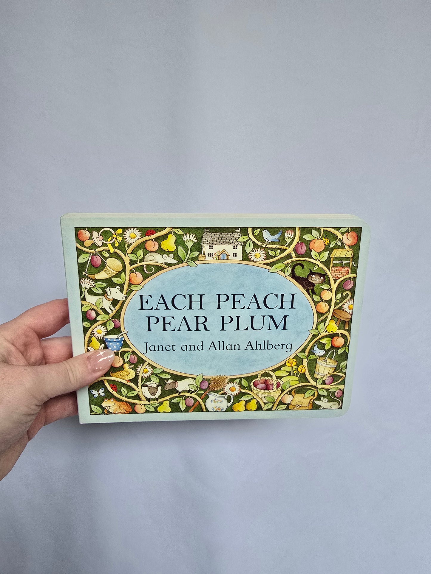 Each Peach Pear Plum • Board Book