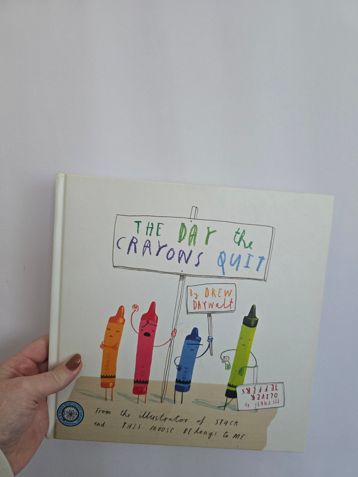 The Day The Crayons Quit • Hardcover Book