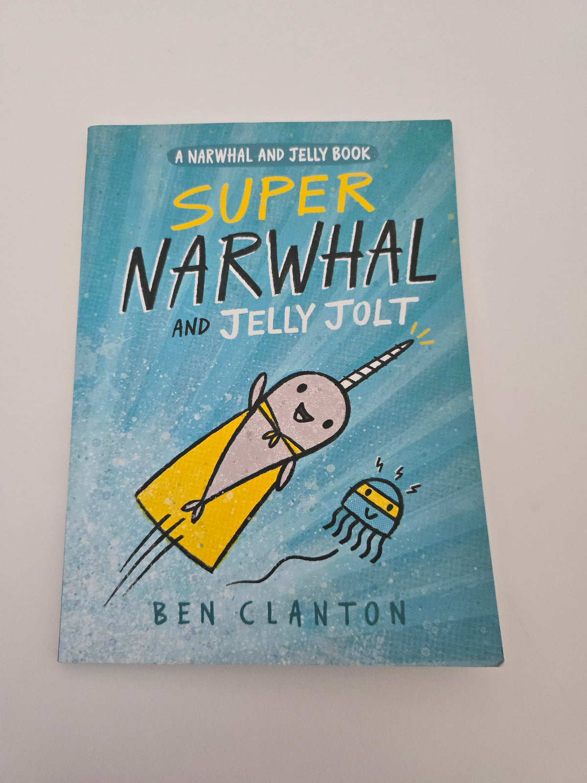 Super Narwhal & Jelly Jolt • Graphic Novel
