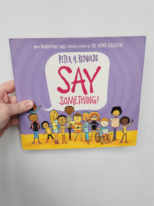 Say Something • Hardcover Book