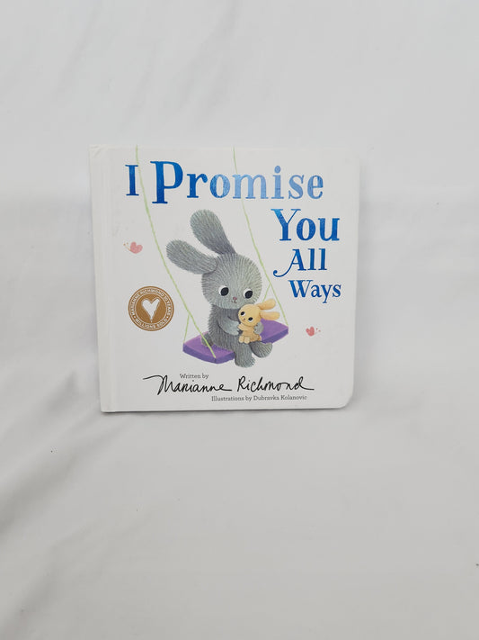 I Promise You Always • Board Book