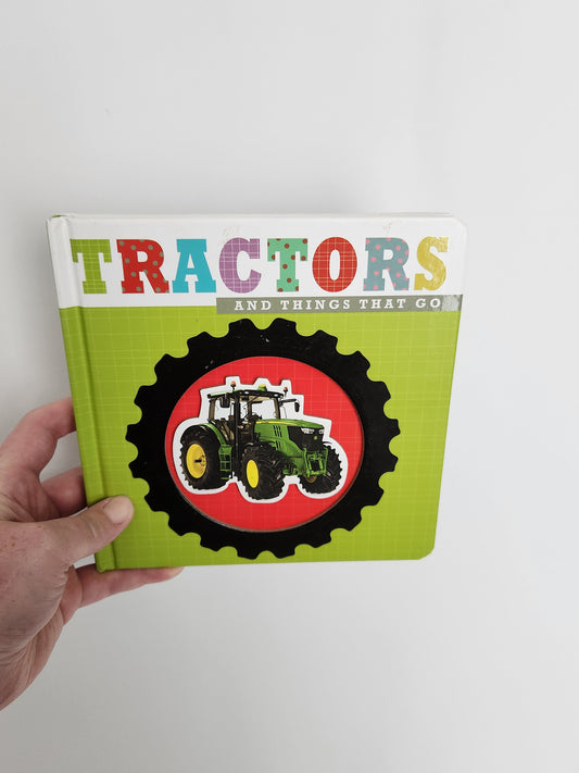 Tractors & Things That Go • Board Book