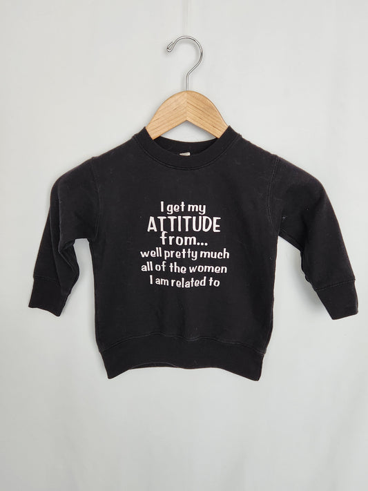 Small Shop I Get My Attitude Sweatshirt • 3 years