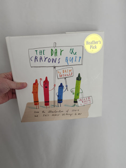 The Day The Crayons Quit • Hardcover Book