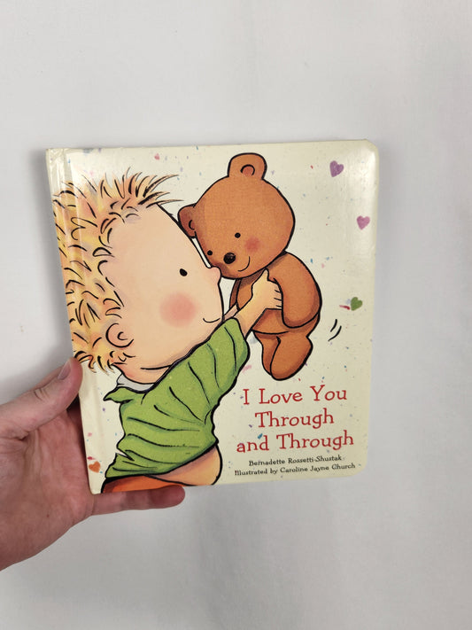 I Love You Through And Through • Board Book