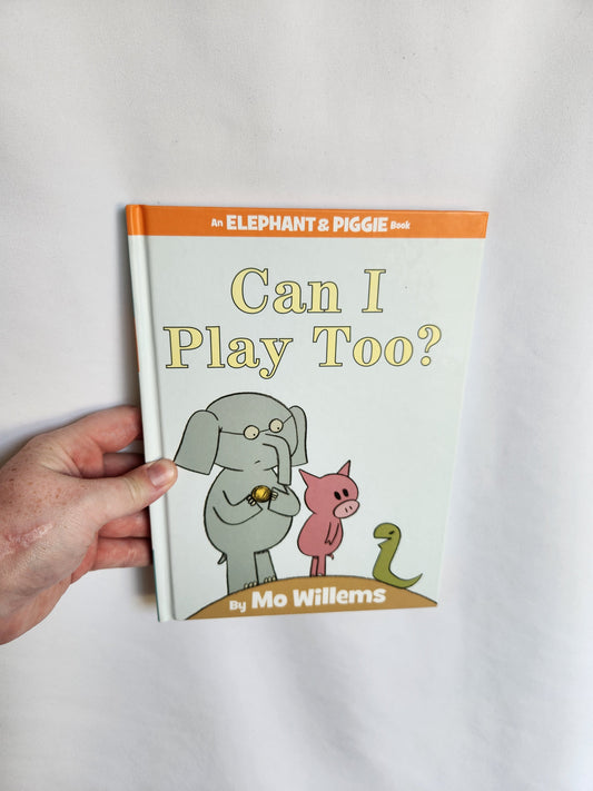 Can I Play Too? • Hardcover Book