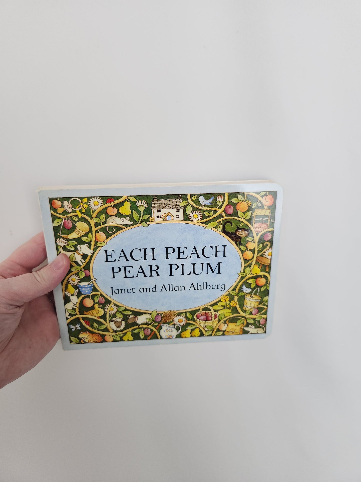 Each Peach Pear Plum • Board Book