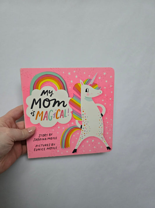 My Mom is Magical • Board Book