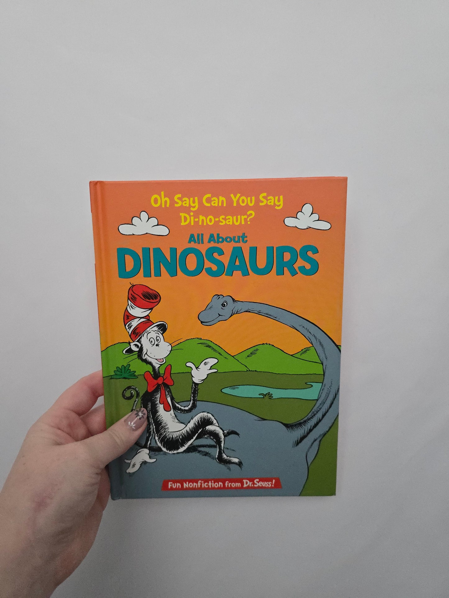 Oh Say Can You Say Dinosaur? • Hardcover Book