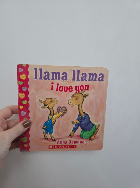 Llama Llama I Love You • Board book