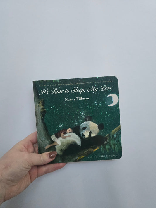 It's Time To Sleep, My Love • Board Book