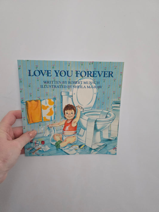 Love You Forever • Softcover Book