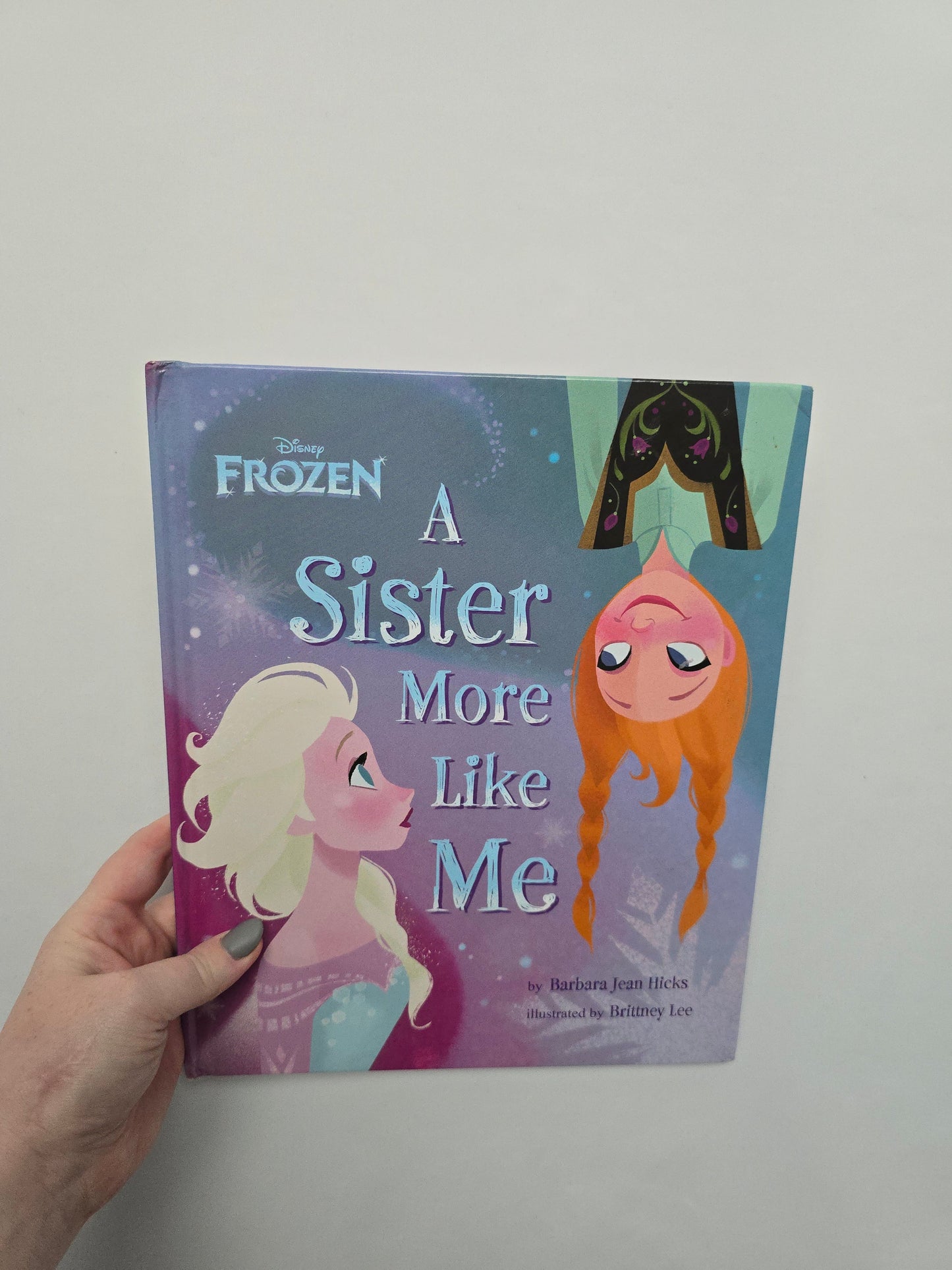 Frozen A Sister More Like Me • Hardcover Book