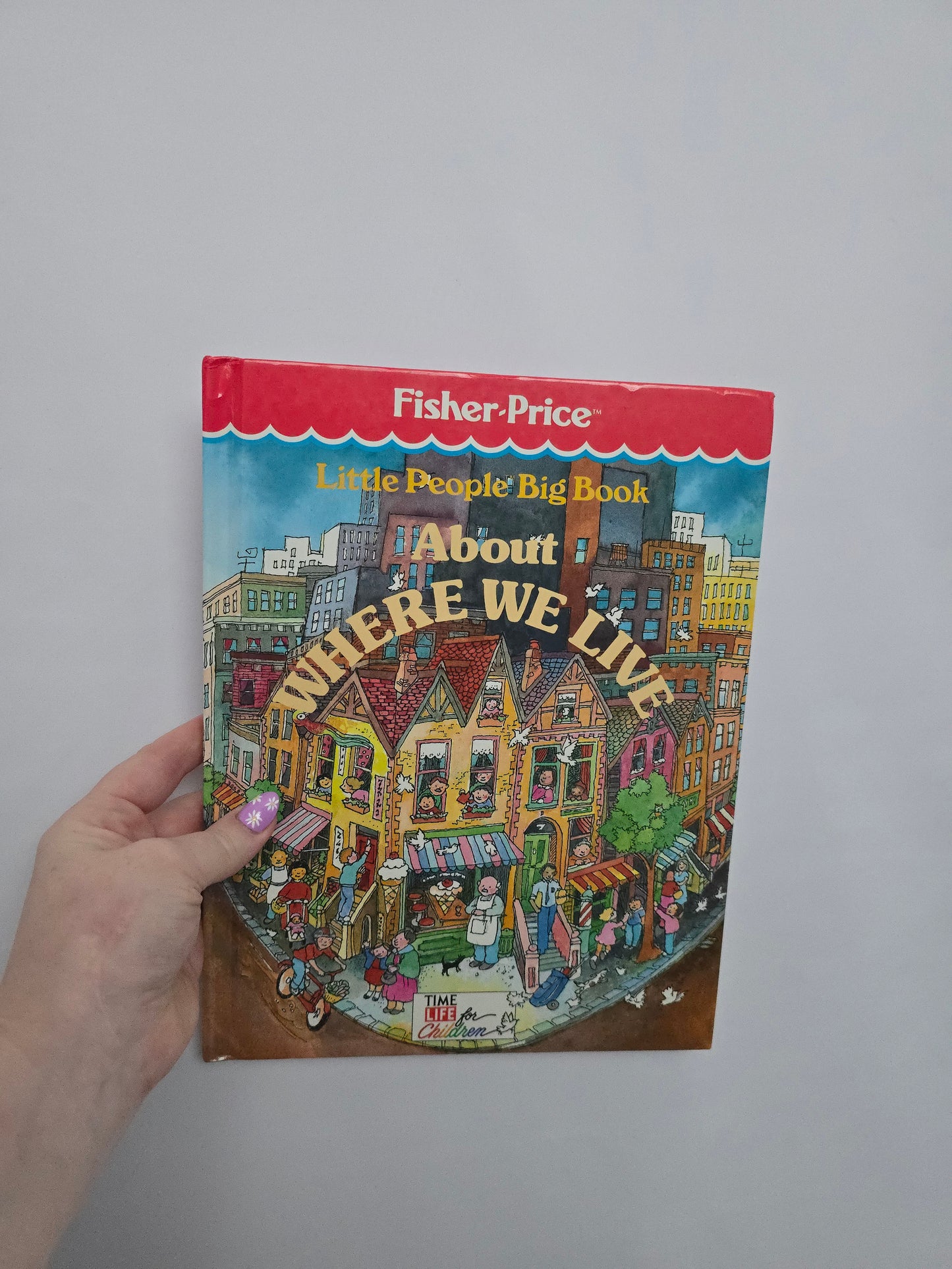 Little People Big Book - About Where We Live • Hardcover Book