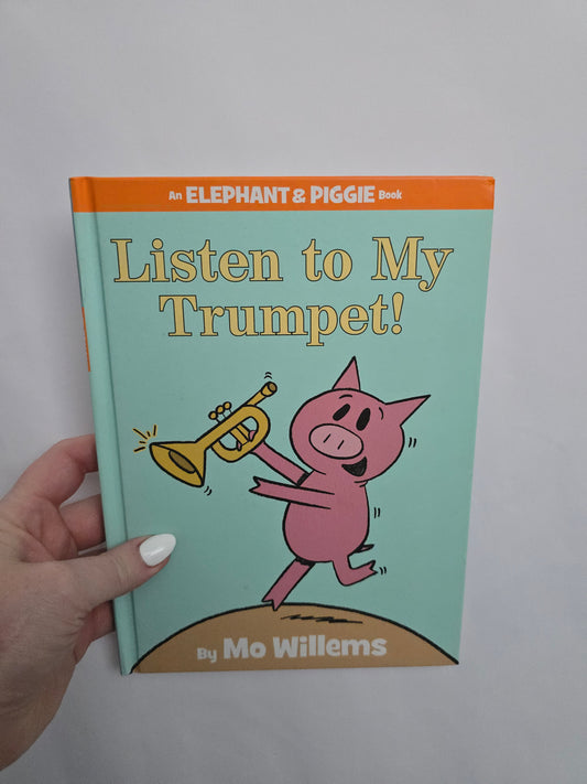 Listen To My Trumpet • Hardcover Book
