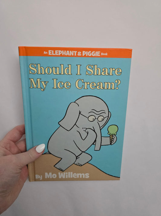 Should I Share My Ice Cream • Hardcover Book