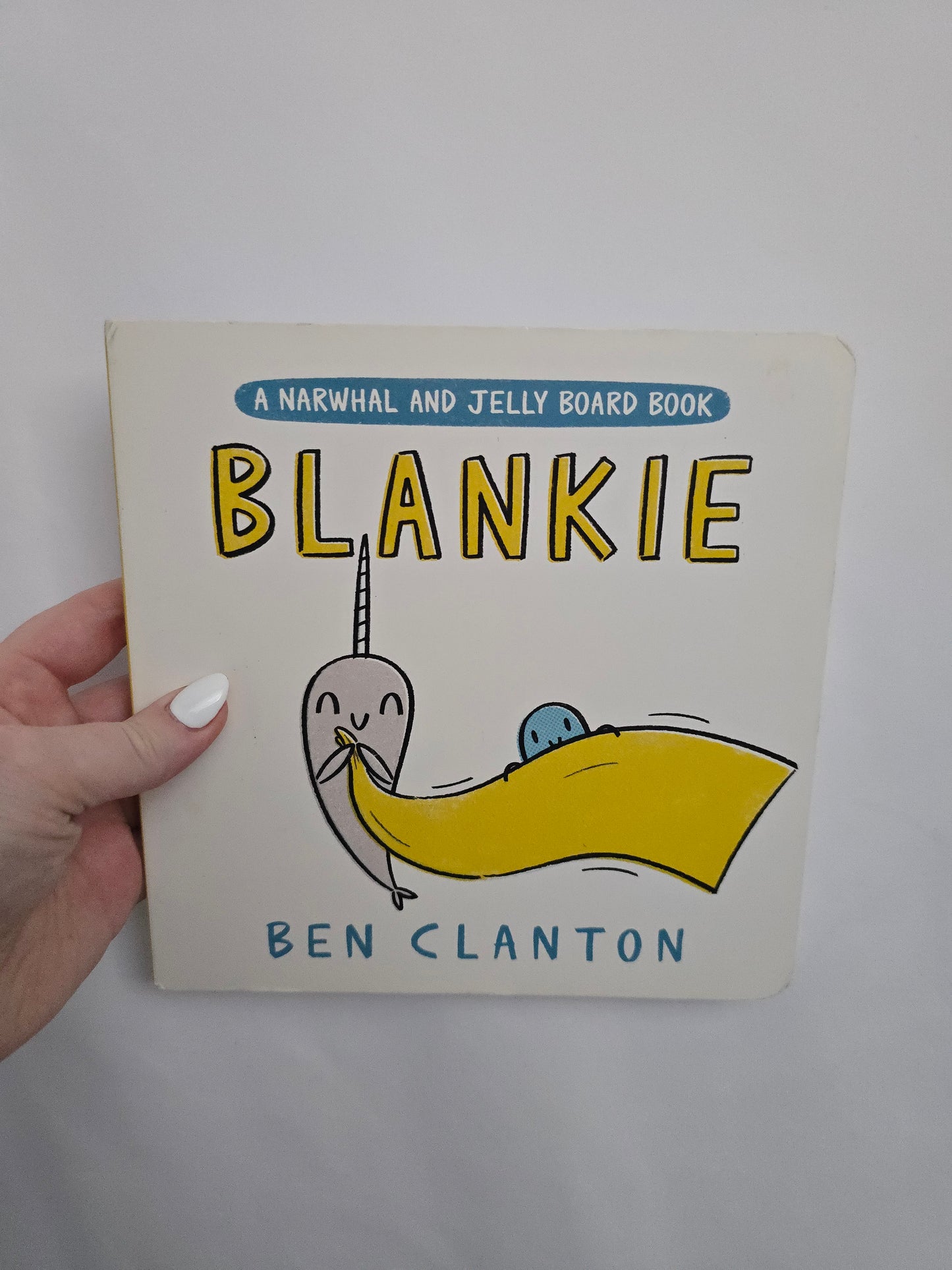 Blankie - A Narwhal & Jelly Board Book • Board Book