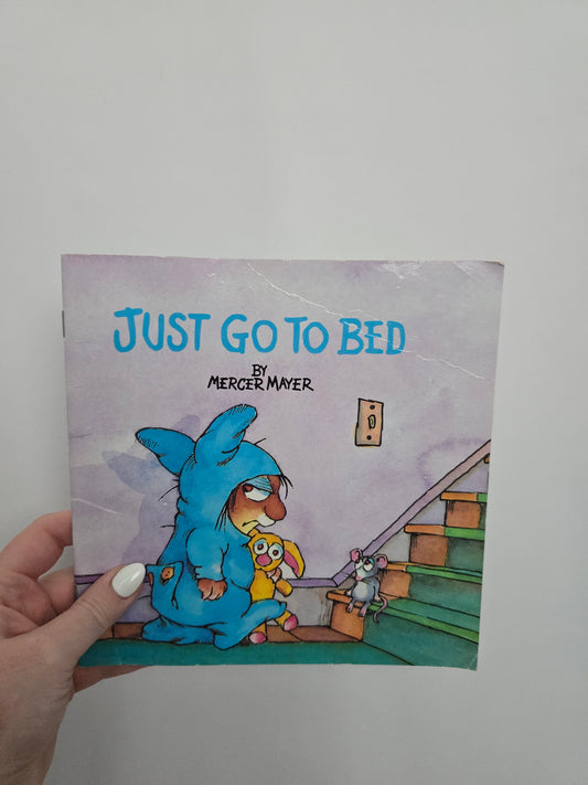 Just Go To Bed • Softcover Book
