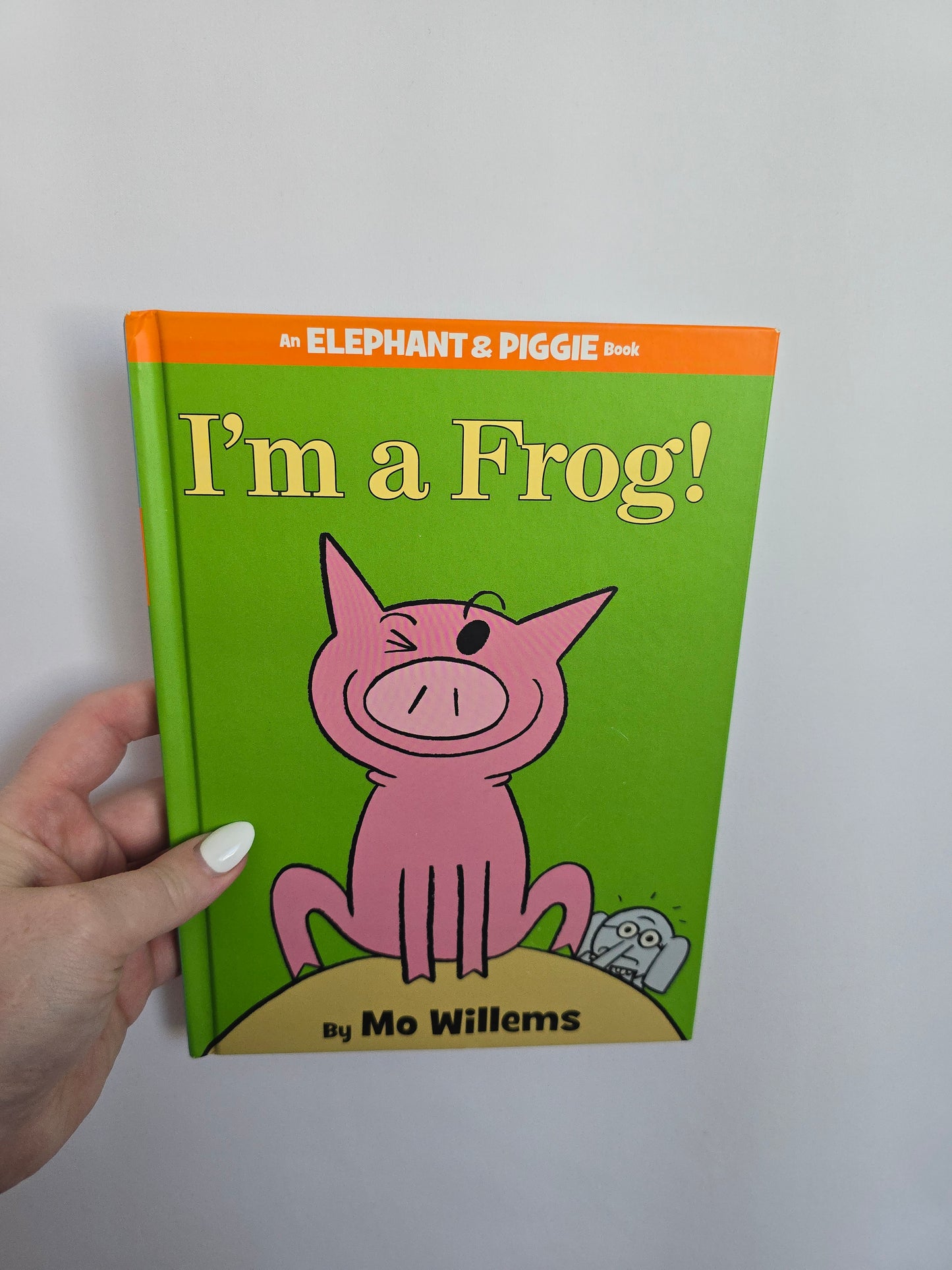 I'm A Frog • Hardcover Book