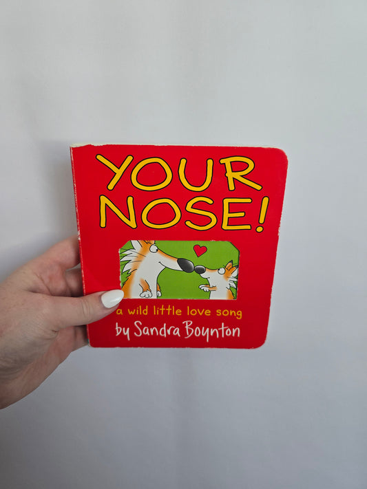 Your Nose • Board Book