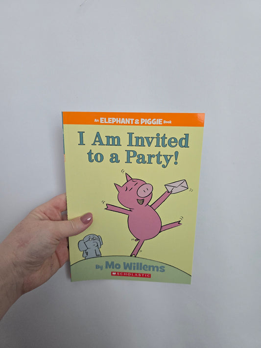 I Am Invited To A Party • Softcover