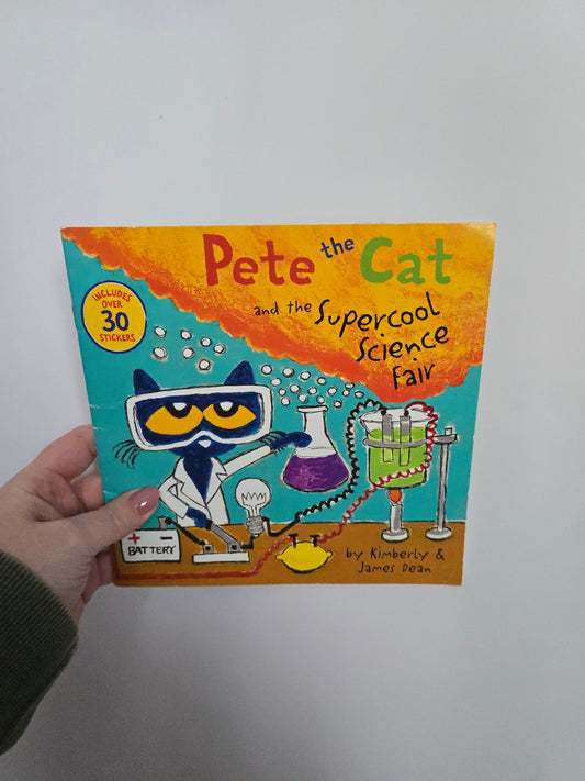 Pete The Cat & The Supercool Science Fair • Softcover Book