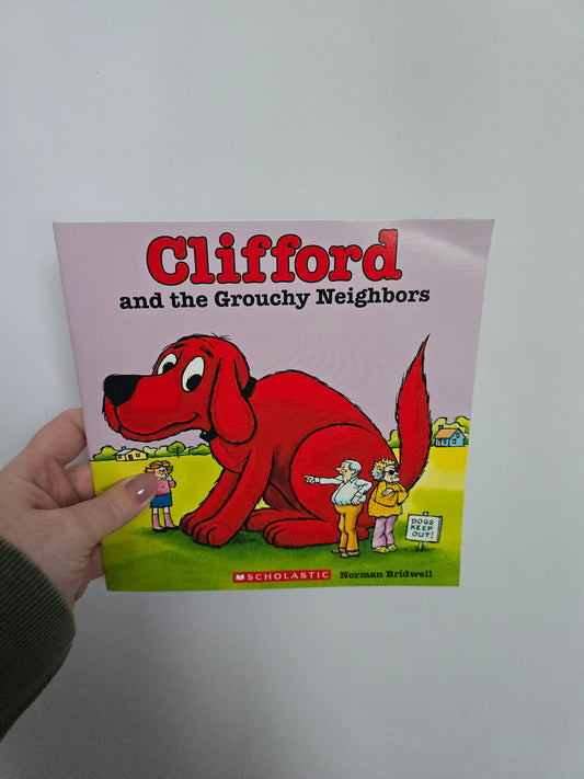 Clifford & The Grouchy Neighbors • Softcover Book