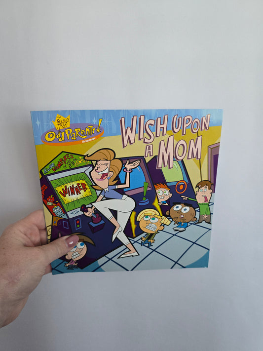 The Fairly Odd Parents - Wish Upon a Mom • Softcover Book
