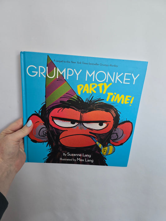 Grumpy Monkey Party Time • Hardcover Book