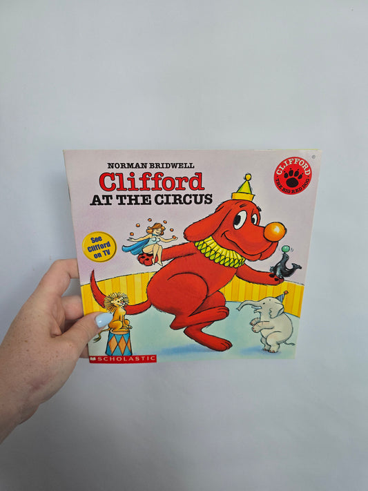 Clifford At The Circus • Softcover Book