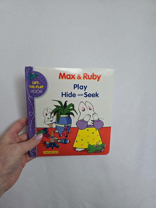Max & Ruby Play Hide & Seek Lift Flap • Board Book
