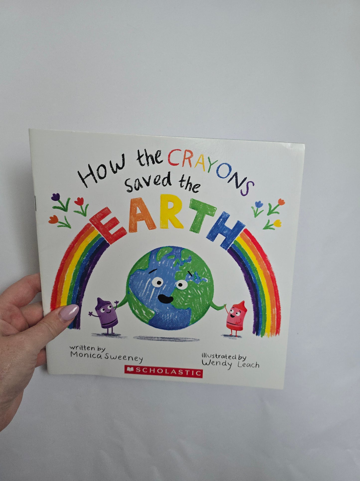 How The Crayons Saved The Earth • Softcover Book
