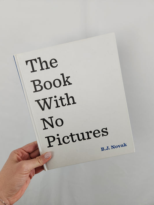 The Book With No Pictures • Hardcover