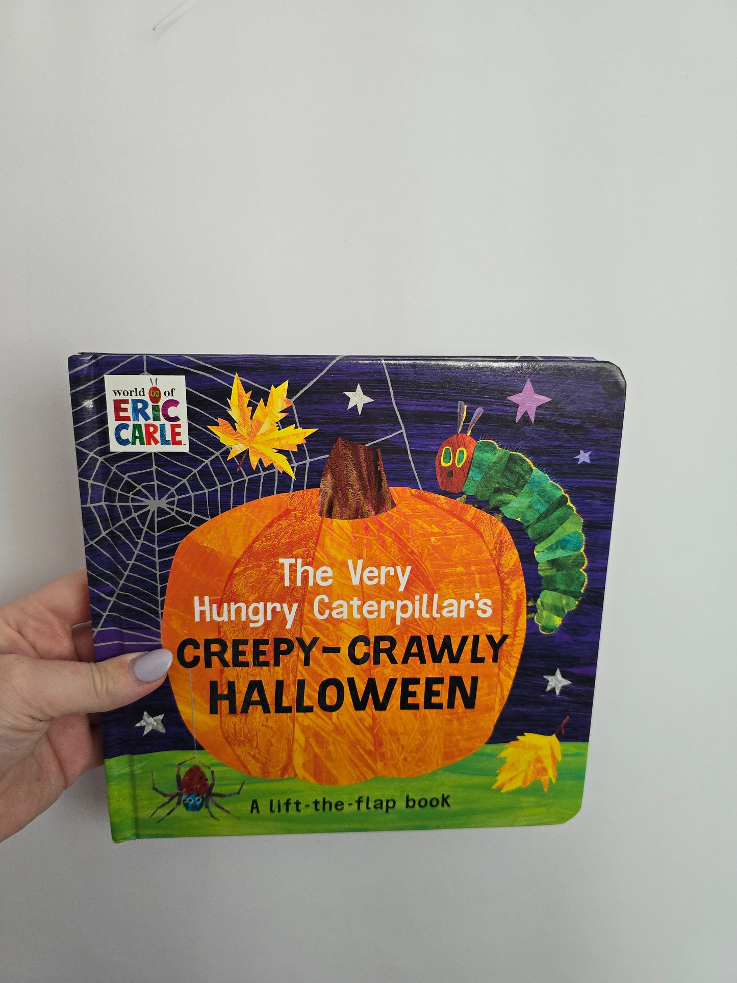 The Very Hungry Caterpillar's Creepy-Crawly Halloween • Board Book