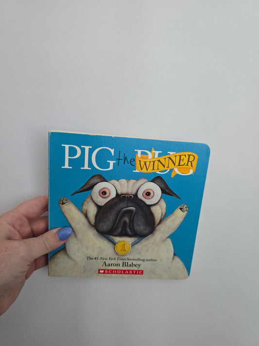 Pig The Winner • Board Book