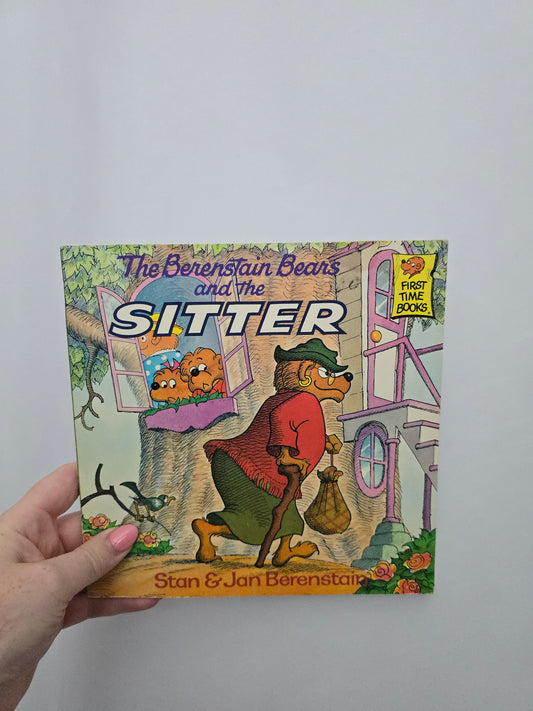 The Berenstain Bears & The Sitter • Softcover Book