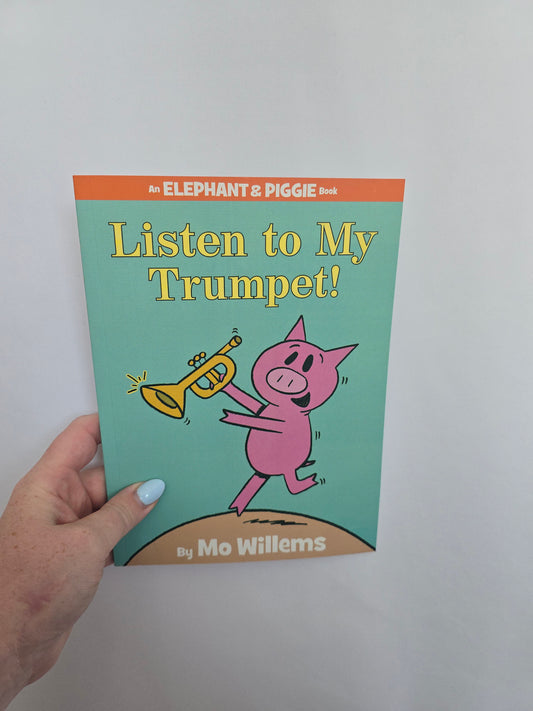 Listen To My Trumpet • Softcover Book